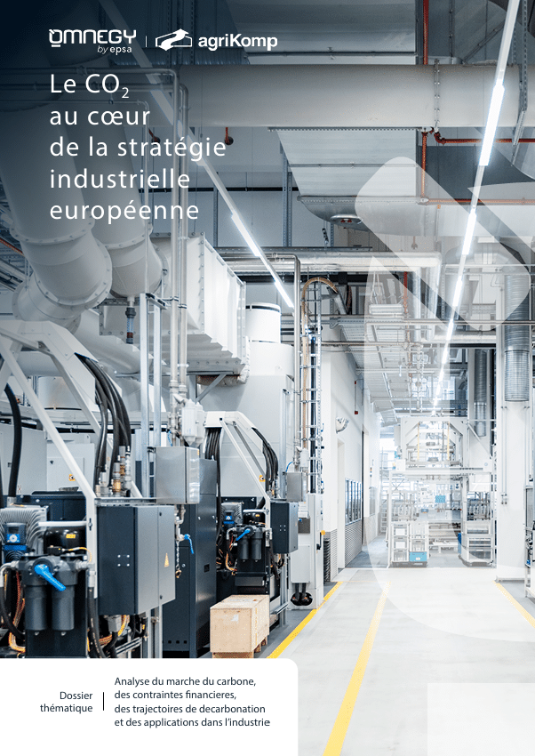 Le CO2, au coeur de la stratégie industrielle européenne